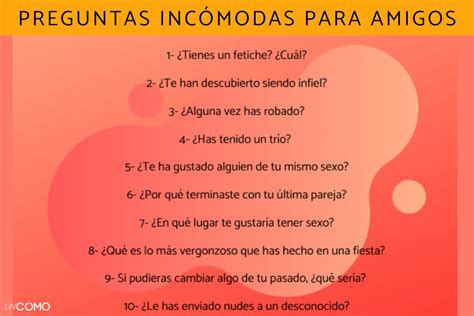 preguntas random incómodas|100 preguntas incómodas para jugar con amigos o。